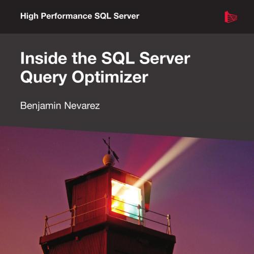 Red gate books Inside the SQL Server Query Optimizer