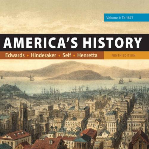 America's History Concise Edition, Volume 1 9th - Rebecca Edwards - Rebecca Edwards & Eric Hind...