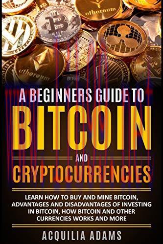 [FOX-Ebook]A Beginners Guide To Bitcoin and Cryptocurrencies