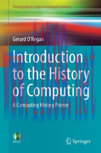 [FOX-Ebook]Introduction to the History of Computing: A Computing History Primer