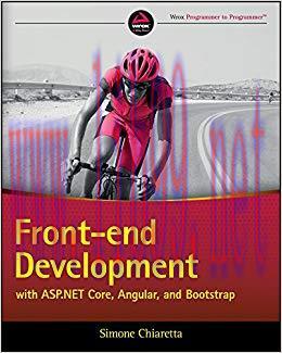 Front-end Development with ASP.NET Core, Angular, and Bootstrap 1st Edition,