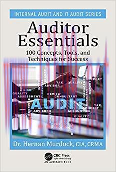 (PDF)Auditor Essentials: 100 Concepts, Tips, Tools, and Techniques for Success (Internal Audit ...