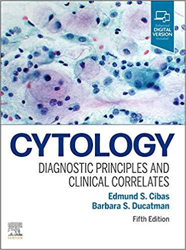 Cytology Diagnostic Principles and Clinical Correlates 5th Edition