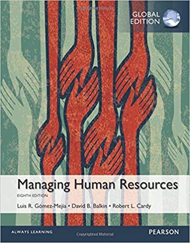 (Instructor Manual)Managing Human Resources 8th Global Edition.zip
