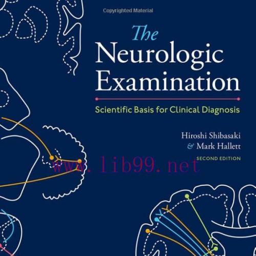 [AME]The Neurologic Examination: Scientific Basis for Clinical Diagnosis, 2nd edition (Original...