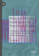 [PDF]Regional Security Governance in Post-Soviet Eurasia: The History and Effectiveness of the ...
