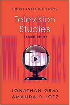 Television Studies (Short Introductions) 2nd Edition,