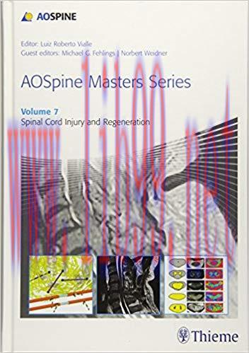 [PDF]AOSpine Masters Series, Volume 7 Spinal Cord Injury and Regeneration