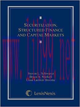 (PDF)Securitization, Structured Finance, and Capital Markets 4 Revised Edition