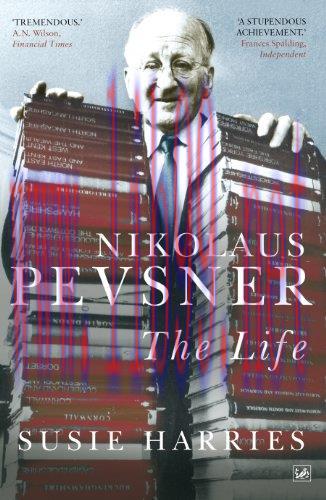 (PDF)Nikolaus Pevsner: The Life (Pimlico Book 853)