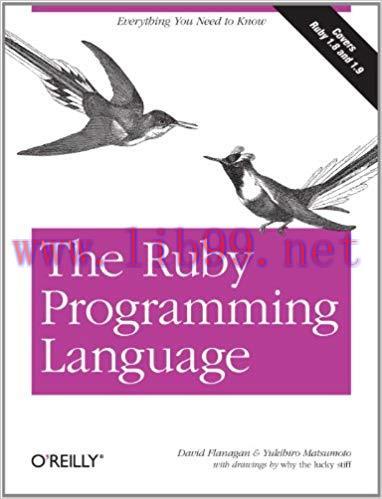 The Ruby Programming Language: Everything You Need to Know 1st Edition,