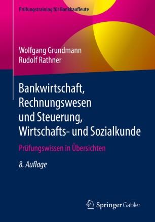 Bankwirtschaft, Rechnungswesen und Steuerung, Wirtschafts- und Sozialkunde