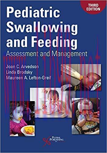 [PDF]Pediatric Swallowing and Feeding: Assessment and Management 3rd ed