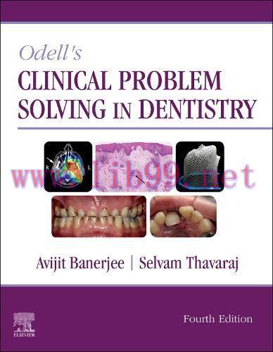 [AME]Odell&rsquo;s Clinical Problem Solving in Dentistry, 4th Edition (Original PDF)