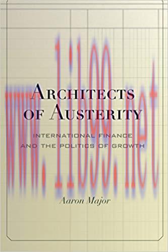 (PDF)Architects of Austerity: International Finance and the Politics of Growth 1st Edition