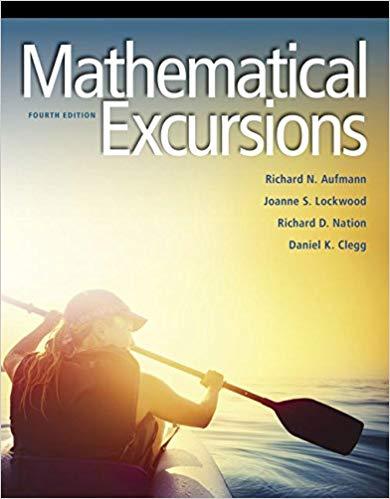 (Test Bank)Mathematical Excursions , 4th Edition by Richard N. Aufmann.zip
