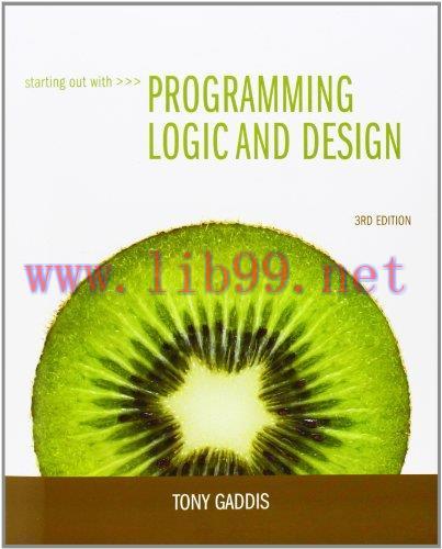 [FOX-Ebook]Starting Out with Programming Logic and Design, 3rd Edition