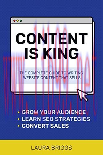 [FOX-Ebook]Content Is King: The Complete Guide to Writing Website Content That Sells