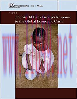 (PDF)The World Bank Group&rsquo;s Response to the Global Economic Crisis (Independent Evaluation Grou...