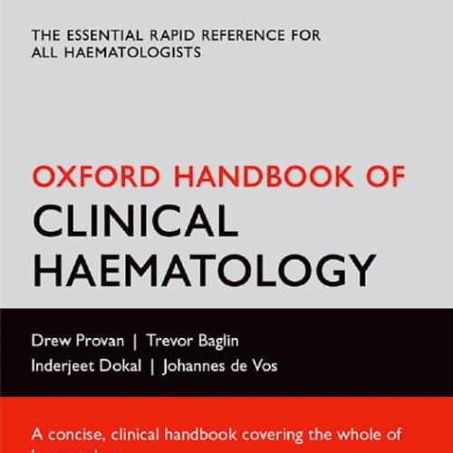 Oxford Handbook of Clinical Haematology, 4th Edition
