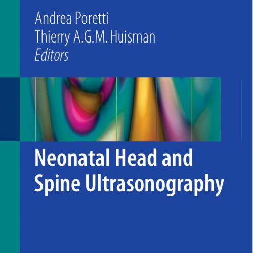 Neonatal Head and Spine Ultrasonography 1th - Wei Zhi