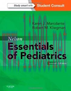 [AME]Nelson Essentials of Pediatrics, 7e (ORIGINAL PDF from_ Publisher)