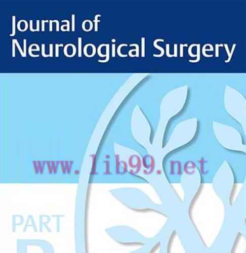 [AME]Journal of Neurological Surgery Part B: Skull Base 2022 Full Archives (True PDF)