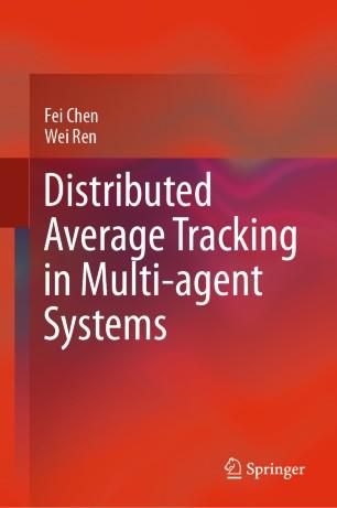 Distributed Average Tracking in Multi-agent Systems