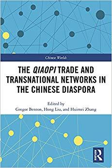 (PDF)The Qiaopi Trade and Transnational Networks in the Chinese Diaspora (Chinese Worlds Book 3...