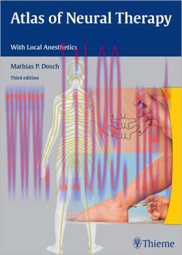[AME]Atlas of Neural Therapy With Local Anesthetics, 3rd Edition