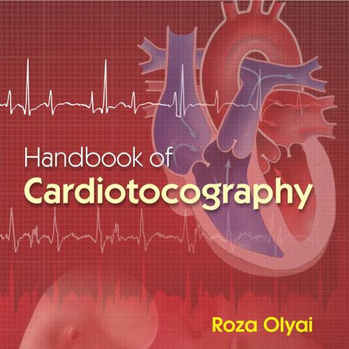 Handbook of Cardiotocography by C.N. Olyai, R., Purandare