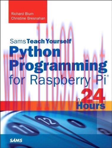 [FOX-Ebook]Sams Teach Yourself Python Programming for Raspberry Pi in 24 Hours