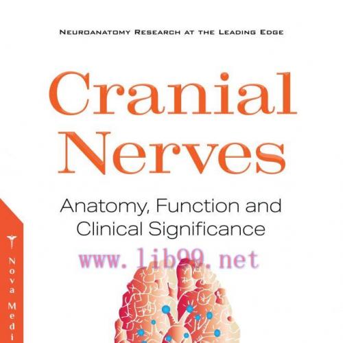 [AME]Cranial Nerves: Anatomy, Function and Clinical Significance (Original PDF)
