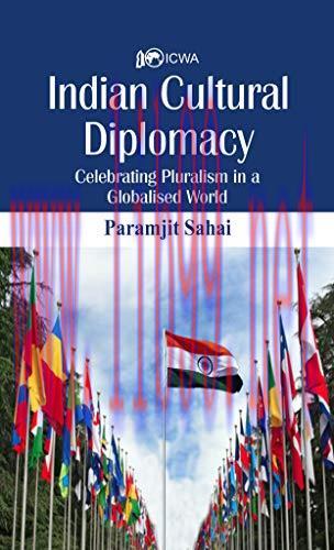 (PDF)Indian Cultural Diplomacy: Celebrating Pluralism in a Globalised World