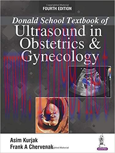 [PDF]Donald School Textbook of Ultrasound in Obstetrics and Gynecology 4th Edition