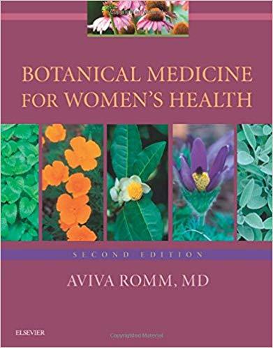 Botanical Medicine for Women&rsquo;s Health, 2e 2nd Edition
