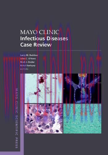 [AME]Mayo Clinic Infectious Disease Case Review: With Board-Style Questions and Answers (Origin...