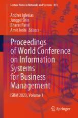 [PDF]Proceedings of World Conference on Information Systems for Business Management: ISBM 2023,...
