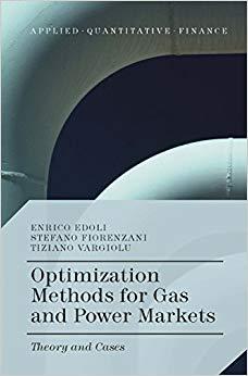 (PDF)Optimization Methods for Gas and Power Markets Theory and Cases (Applied Quantitative Fina...