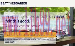 [AME]Psychiatry MOC Board Review Course 2018 (BEATTHEBOARDS) (Videos + PDFs)