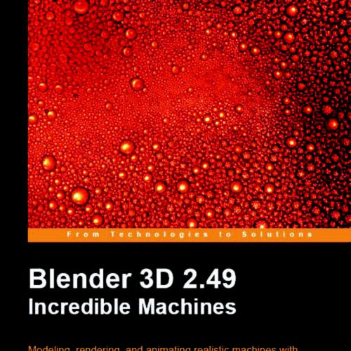 Blender 3D 2.49 Incredible Machines