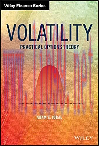 Volatility: Practical Options Theory (Wiley Finance) 1st Edition,