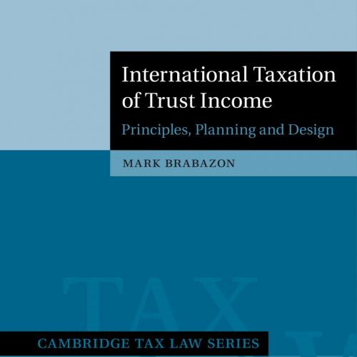 International Taxation of Trust Income - Mark Brabazon