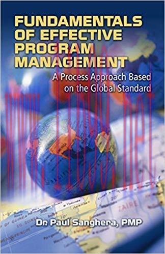 Fundamentals of Effective Program Management: A Process Approach Based on the Global Standard