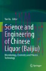 [PDF]Science and Engineering of Chinese Liquor (Baijiu): Microbiology, Chemistry and Process Te...