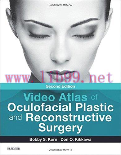 [AME]Video Atlas of Oculofacial Plastic and Reconstructive Surgery, 2nd Edition (Original PDF)