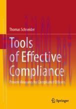 [PDF]Tools of Effective Compliance: Proven Measures for Compliance Officers