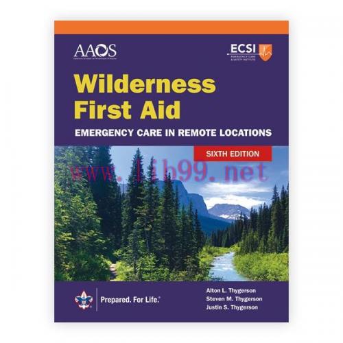 [AME]Wilderness First Aid: Emergency Care in Remote Locations, 6th Edition (Original PDF)