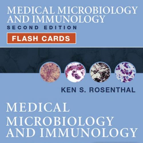 Medical Microbiology and Immunology Flash Cards E-Book 2nd Edition - Wei Zhi