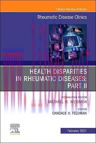 [AME]Health disparities in rheumatic diseases: Part II, An Issue of Rheumatic Disease Clinics o...